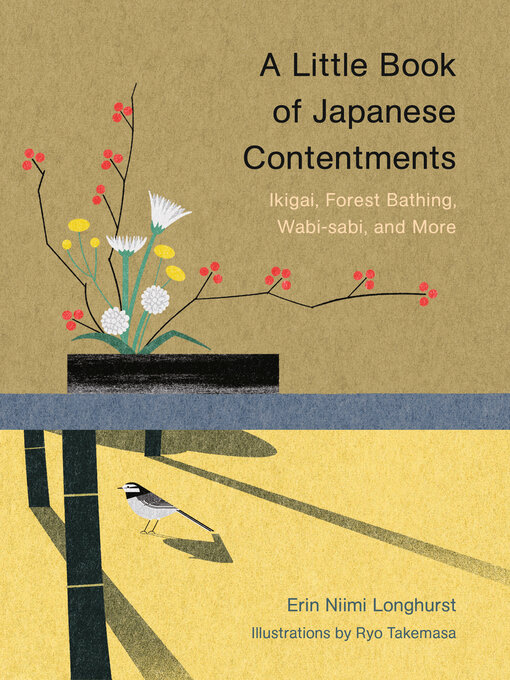 Title details for A Little Book of Japanese Contentments by Erin Niimi Longhurst - Wait list